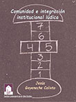 Imagen del libro Comunidad e integración institucional lúdica