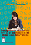 Imagen del libro Percepción del clima social escolar de estudiantes de la básica secundaria y media de la institución educativa distrital José Eusebio Caro de Barranquilla